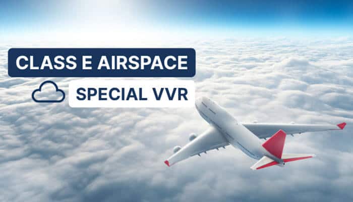 Class E Airspace and Special VFR - Roba Drone Tech - RoboDroneTech Class E Airspace Special VFR guide showing an aircraft above clouds, explaining when pilots may request SVFR clearance in surface-level controlled airspace.